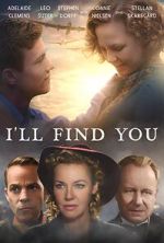 Watch I\'ll Find You Gomovies