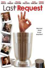 Watch The Last Request Gomovies