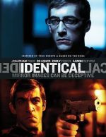 Watch Identical Gomovies