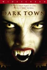Watch Dark Town Gomovies