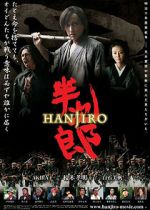 Watch Hanjiro Gomovies