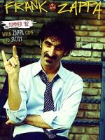 Watch Summer \'82: When Zappa Came to Sicily Gomovies