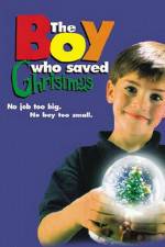 Watch The Boy Who Saved Christmas Gomovies