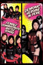 Watch Female Combatants Battle School Gomovies