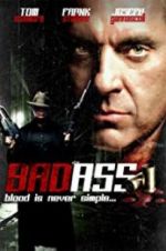 Watch Bad Ass Gomovies