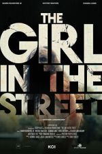 Watch The Girl in the Street Gomovies