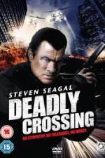 Watch Deadly Crossing Gomovies
