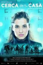 Watch Cerca de tu casa Gomovies