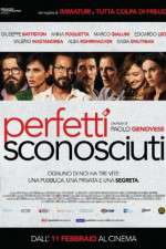Watch Perfetti sconosciuti Gomovies