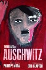 Watch Three Days In Auschwitz Gomovies