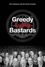 Watch Greedy Lying Bastards Gomovies