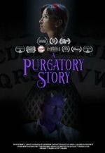 Watch A Purgatory Story (Short 2019) Gomovies