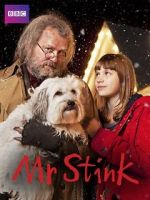 Watch Mr. Stink Gomovies