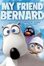 Watch My Friend Bernard Gomovies