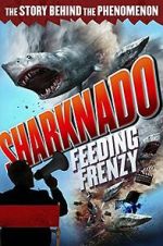 Watch Sharknado: Feeding Frenzy Gomovies