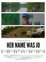 Watch Her Name Was Jo Gomovies