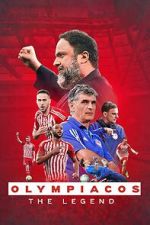 Watch Olympiacos: The Legend Gomovies