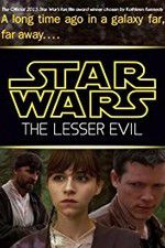 Watch Star Wars: The Lesser Evil Gomovies