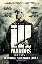 Watch Ill Manors Gomovies