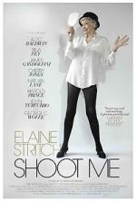 Watch Elaine Stritch: Shoot Me Gomovies