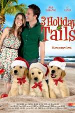 Watch 3 Holiday Tails Gomovies