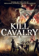 Watch Kill Cavalry Gomovies