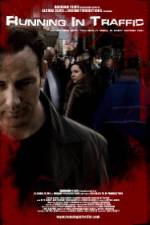 Watch Running in Traffic Gomovies