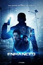 Watch Enhanced Gomovies