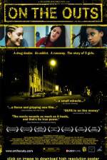 Watch On the Outs Gomovies