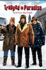Watch Trapped in Paradise Gomovies