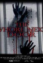 Watch The Whore Next Door Gomovies