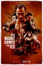 Watch The Night Comes for Us Gomovies