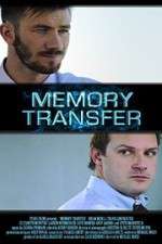 Watch Memory Transfer Gomovies