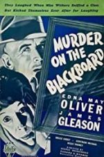 Watch Murder on the Blackboard Gomovies