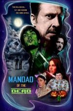 Watch Mandao of the Dead Gomovies