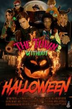 Watch The Town Without Halloween Gomovies