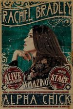 Watch Rachel Bradley: Alpha Chick (TV Special 2021) Gomovies