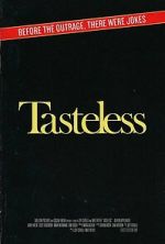 Watch Tasteless Gomovies
