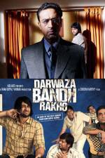 Watch Darwaza Bandh Rakho Gomovies
