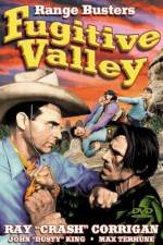 Watch Fugitive Valley Gomovies