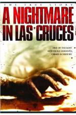 Watch A Nightmare in Las Cruces Gomovies