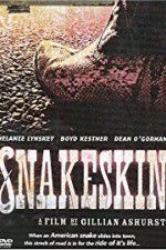 Watch Snakeskin Gomovies