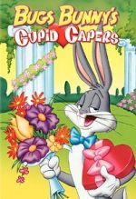 Watch Bugs Bunny\'s Cupid Capers Gomovies