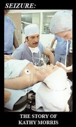 Watch Seizure: The Story of Kathy Morris Gomovies