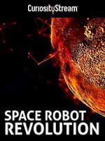 Watch Space Robot Revolution Gomovies