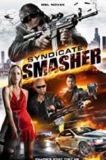 Watch Syndicate Smasher Gomovies