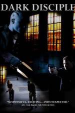 Watch Dark Disciple Gomovies