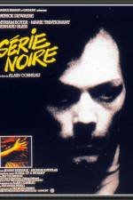 Watch Serie noire Gomovies