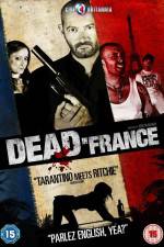 Watch Dead in France Gomovies