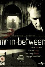 Watch Mr In-Between Gomovies